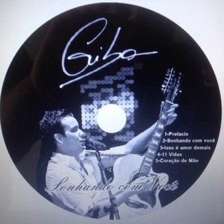 Foto da capa: GIBA - SONHANDO COM VOCÊ