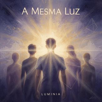 Foto da capa: A Mesma Luz