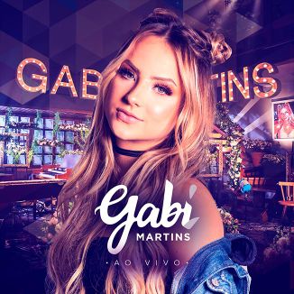 Foto da capa: GABI MARTINS - AO VIVO