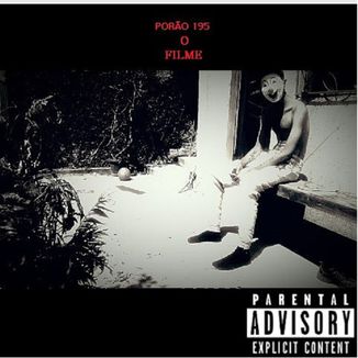 Foto da capa: Porão 195 o Filme