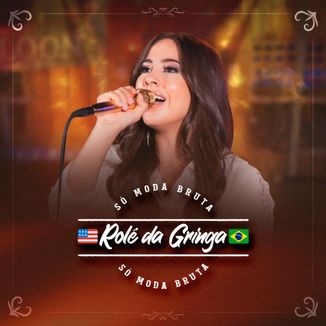 Foto da capa: Rolê Da Gringa Só Moda Bruta