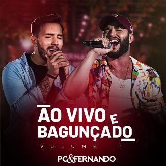 Foto da capa: Ao Vivo e Bagunçado - Vol.1