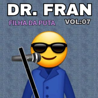 Foto da capa: DR FRAN - VOL 07