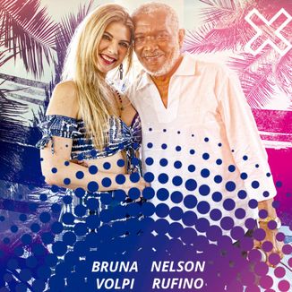 Foto da capa: Bruna Volpi e Nelson Rufino