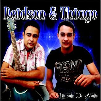 Foto da capa: Deidson e Thaigo