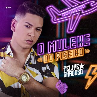 Foto da capa: Muleke do Piseiro