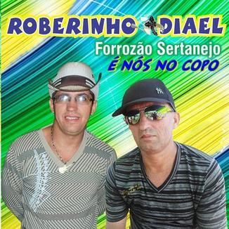 Foto da capa: ROBERINHO E DIAEL 2014