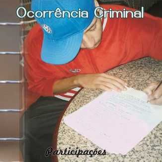 Foto da capa: Ocorrência Criminal ( Participações)
