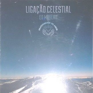 Foto da capa: LIGAÇÃO CELESTIAL (Faça um 0800 com Deus)