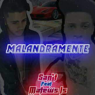 Foto da capa: Malandramente