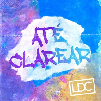 Foto da capa: Até Clarear