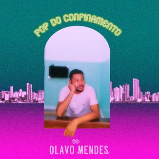 Foto da capa: Pop do Confinamento