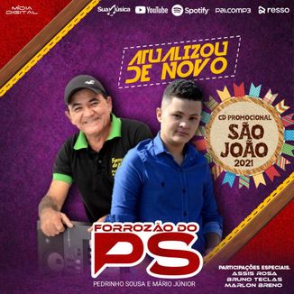 Foto da capa: FORROZÃO DO PS E MARIO JUNIOR SÃO JOÃO 2021