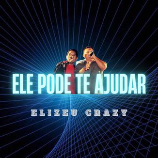 Foto da capa: Ele Pode Te Ajudar(nova versão)