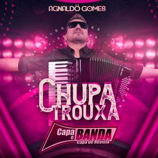 Foto da capa: Chupa Trouxa