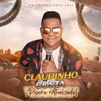 Foto da capa: Claudinho Costa Piseiro Atualizado | Promocional 2K21