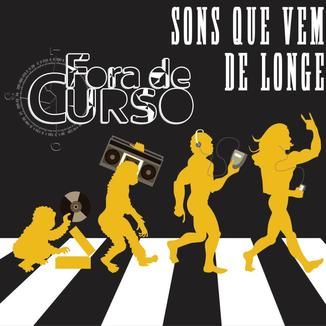 Foto da capa: Sons que vem de longe