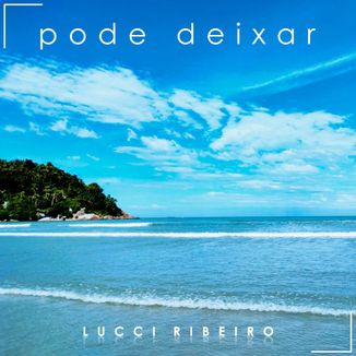 Foto da capa: Pode Deixar
