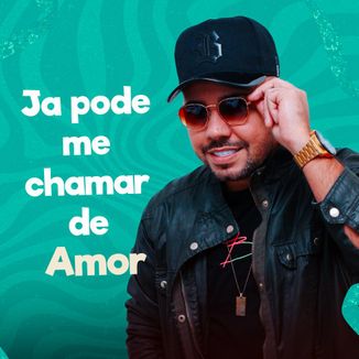 Foto da capa: Já pode me chamar de amor
