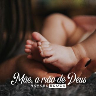 Foto da capa: Mãe a Mão de Deus