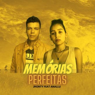 Foto da capa: Memórias Perfeitas