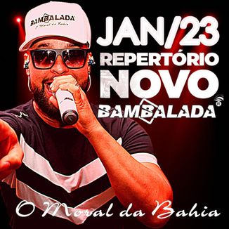 Foto da capa: BAMBALADA JANEIRO 2023
