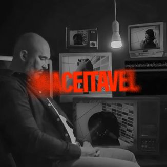 Foto da capa: Inaceitável