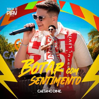 Foto da capa: Botar Com Sentimento