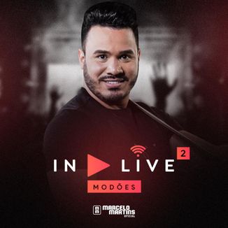 Foto da capa: In Live 2 - Marcelo Martins Oficial