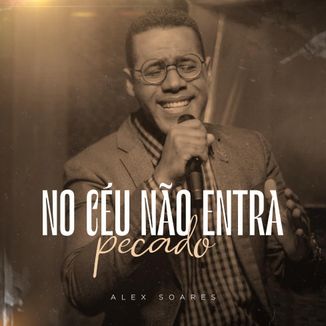 Foto da capa: No Céu Não Entra Pecado