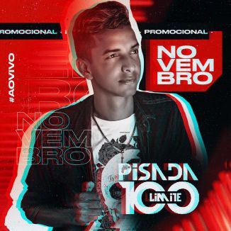 Foto da capa: PISADA 100 LIMITE SELEÇÃO 2019 - 2020