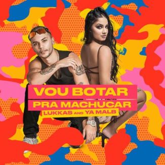 Foto da capa: Vou Botar Pra Machucar