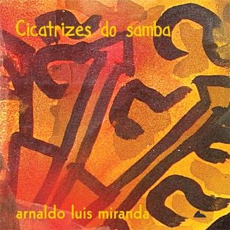Foto da capa: Cicatrizes do samba