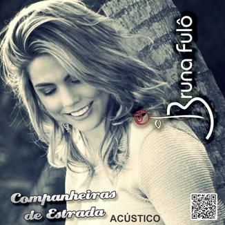 Foto da capa: Companheiras de Estrada