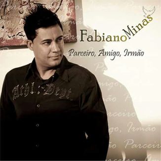Foto da capa: Parceiro amigo irmão Fabiano Minas