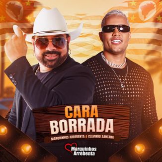 Foto da capa: Cara borrada  - Coração do Cowboy - Marquinhos Arrebenta & Clevinho Santana