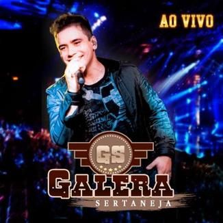 Foto da capa: Galera Sertaneja - Ao Vivo