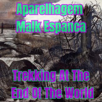 Foto da capa: Trekking At The End Of The World