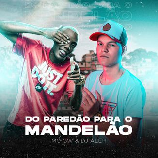 Foto da capa: Do Paredão para o Mandelão