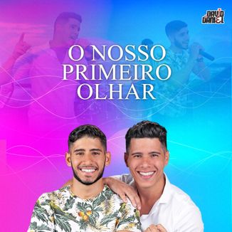 Foto da capa: O Nosso Primeiro Olhar