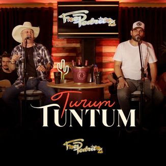 Foto da capa: Turum Tuntum - Fred e Pedrito