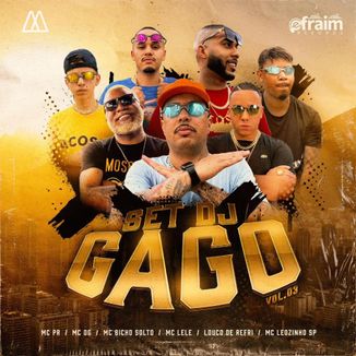 Foto da capa: Set Do Dj Gago vol.3