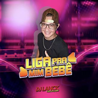 Foto da capa: Liga pra mim bebê