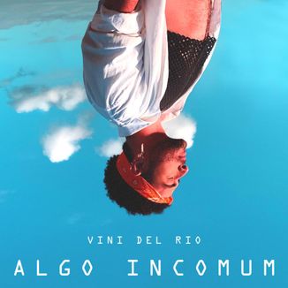 Foto da capa: Algo Incomum