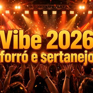 Foto da capa: Vibe 2026 Só Forró De Qualidade