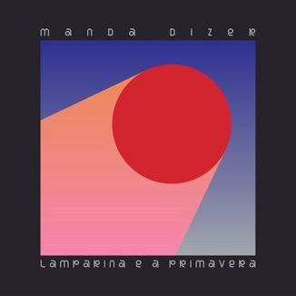 Foto da capa: Manda Dizer