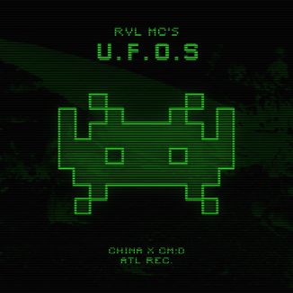 Foto da capa: RVL MC'S - "UFO'S" (Prod. ATL Rec! | Benihana Boy)