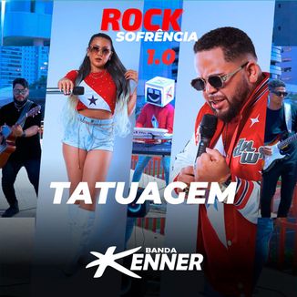 Foto da capa: BANDA KENNER - TATUAGEM