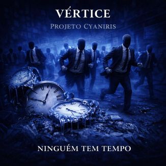 Foto da capa: Ninguém Tem Tempo