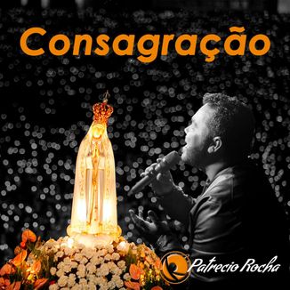 Foto da capa: Consagração